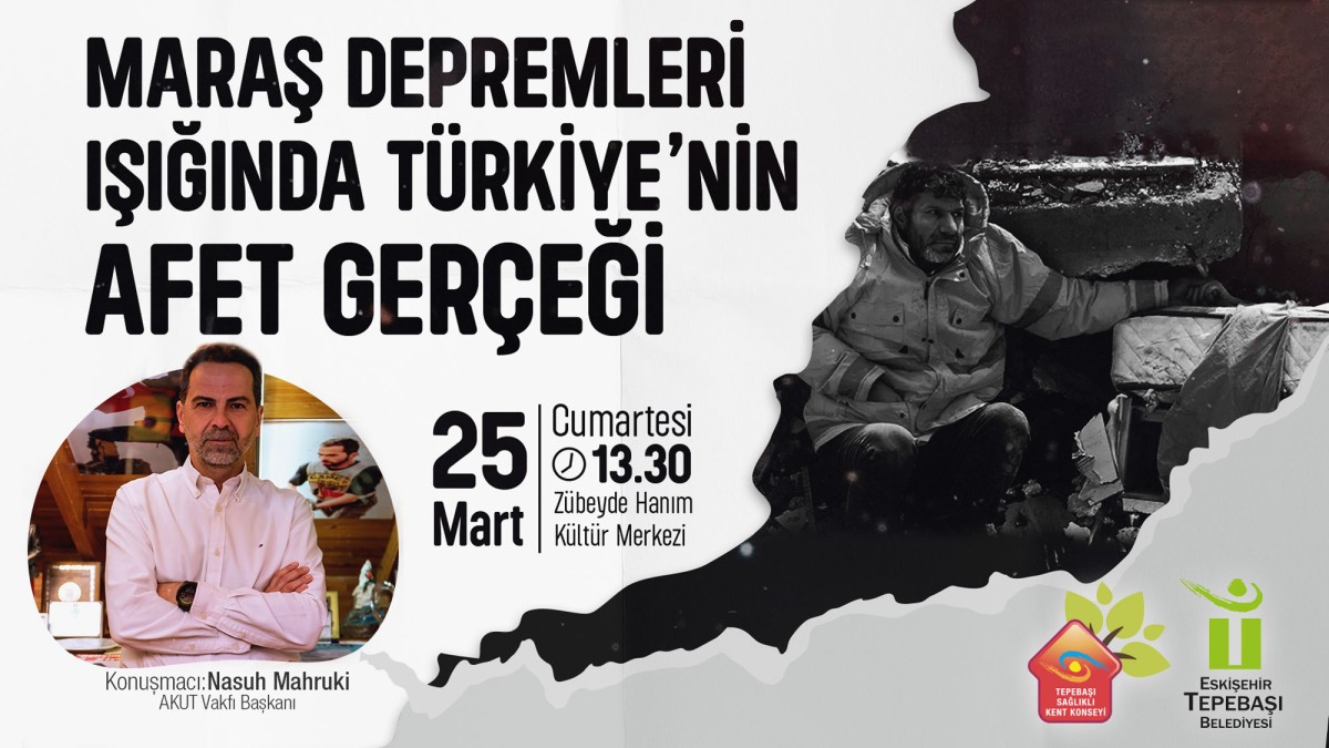  Maraş Depremleri Işığında Türkiye’nin Afet Gerçeği